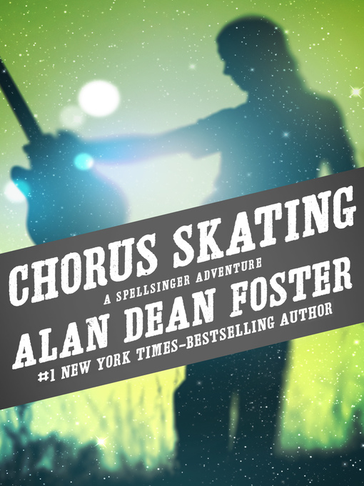 Title details for Chorus Skating by Alan Dean Foster - Available